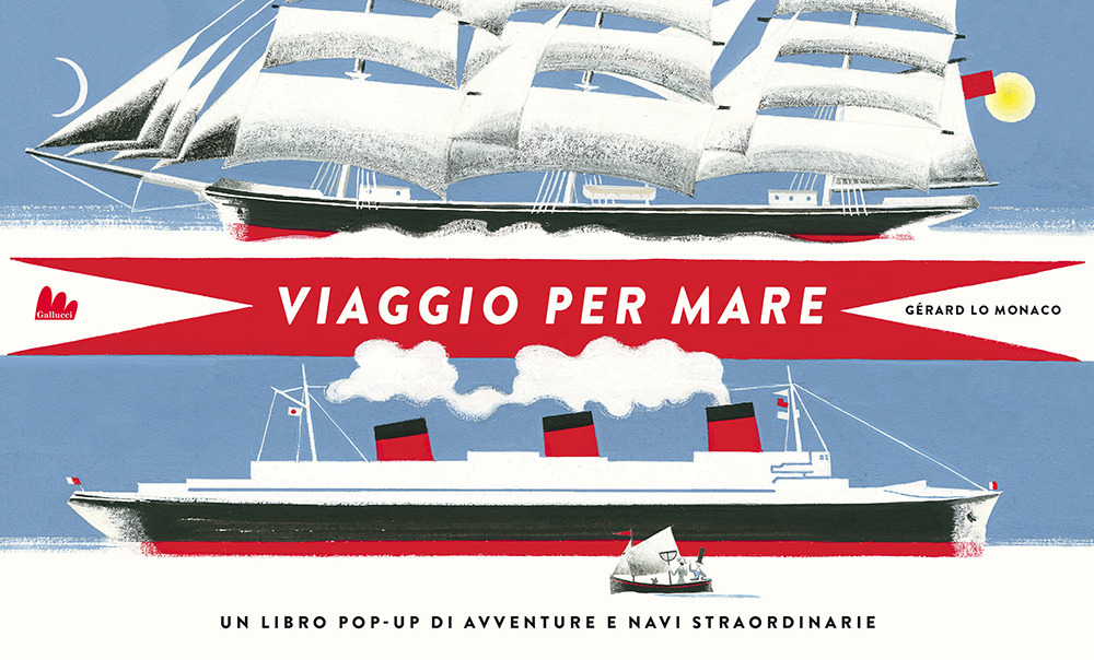 Viaggio per mare. Libro pop-up. Ediz. a colori