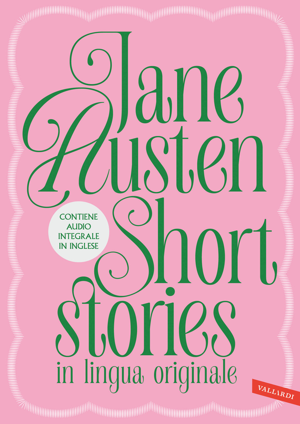 Short stories: Love and friendship-The Watson. Con versione audio completa