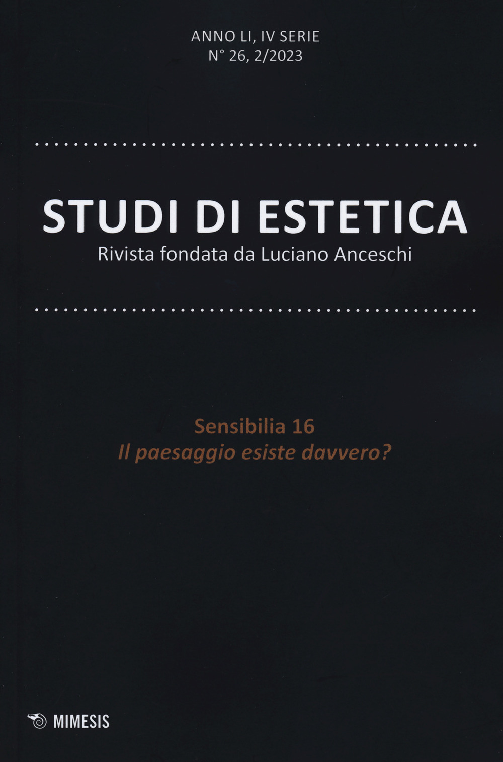 Studi di estetica (2023). Vol. 2: Sensibilia 16. Il paesaggio esiste davvero?
