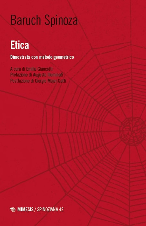 Etica. Dimostrata con metodo geometrico