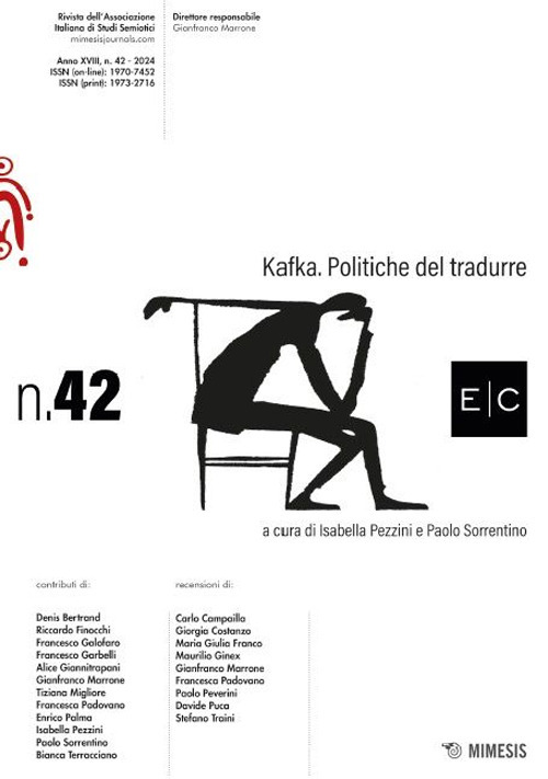 E/C. Rivista dell'associazione italiana di studi semiotici (2024). Vol. 42: Kafka. Politiche del tradurre