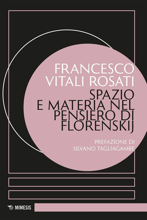 Spazio e materia nel pensiero di Florenskij