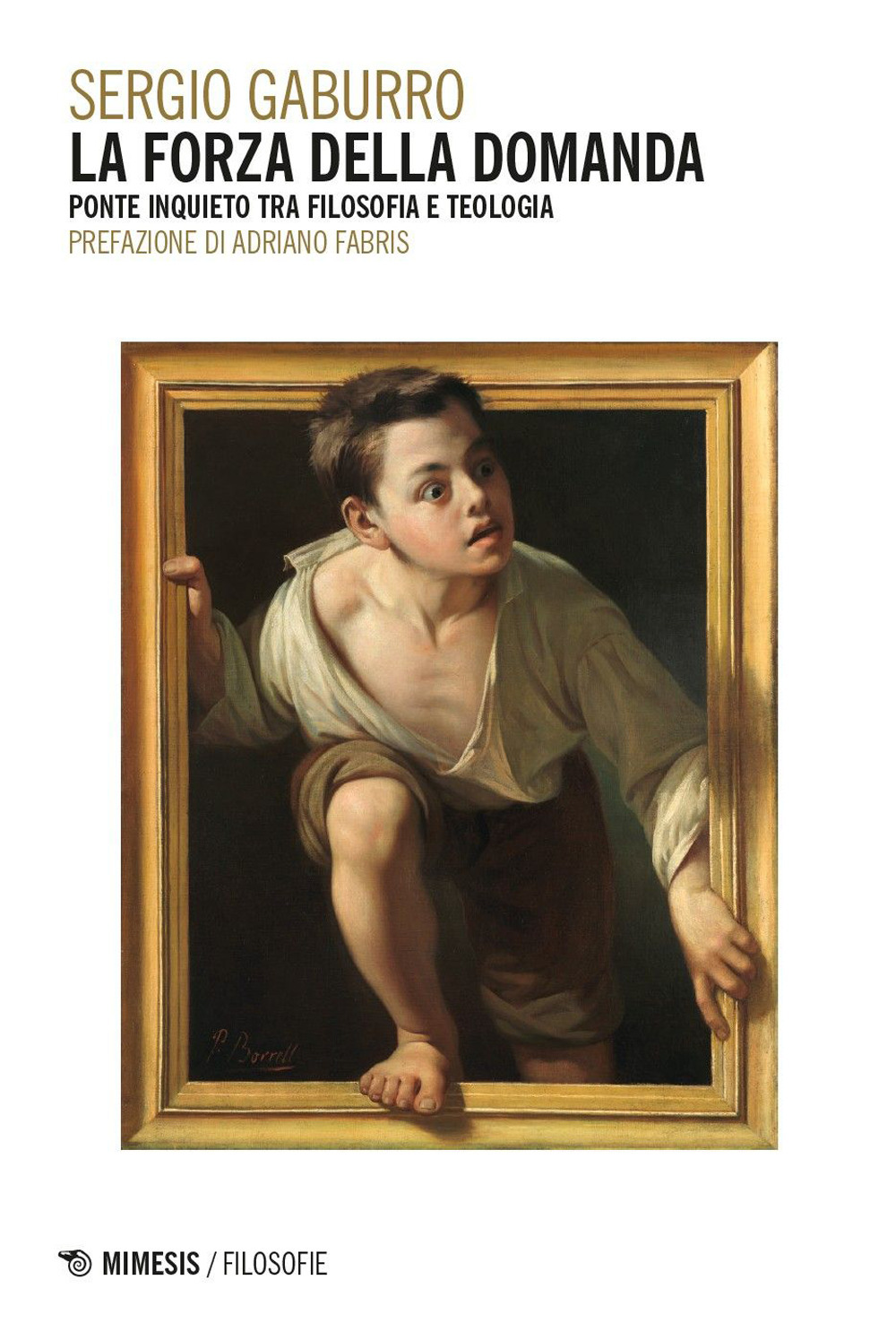 La forza della domanda. Ponte inquieto tra filosofia e teologia