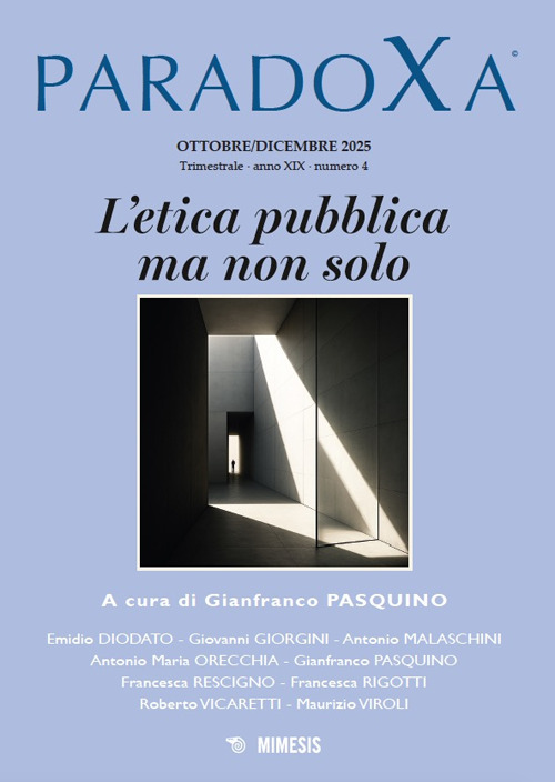 Paradoxa (2025). Vol. 4: L' etica pubblica ma non solo