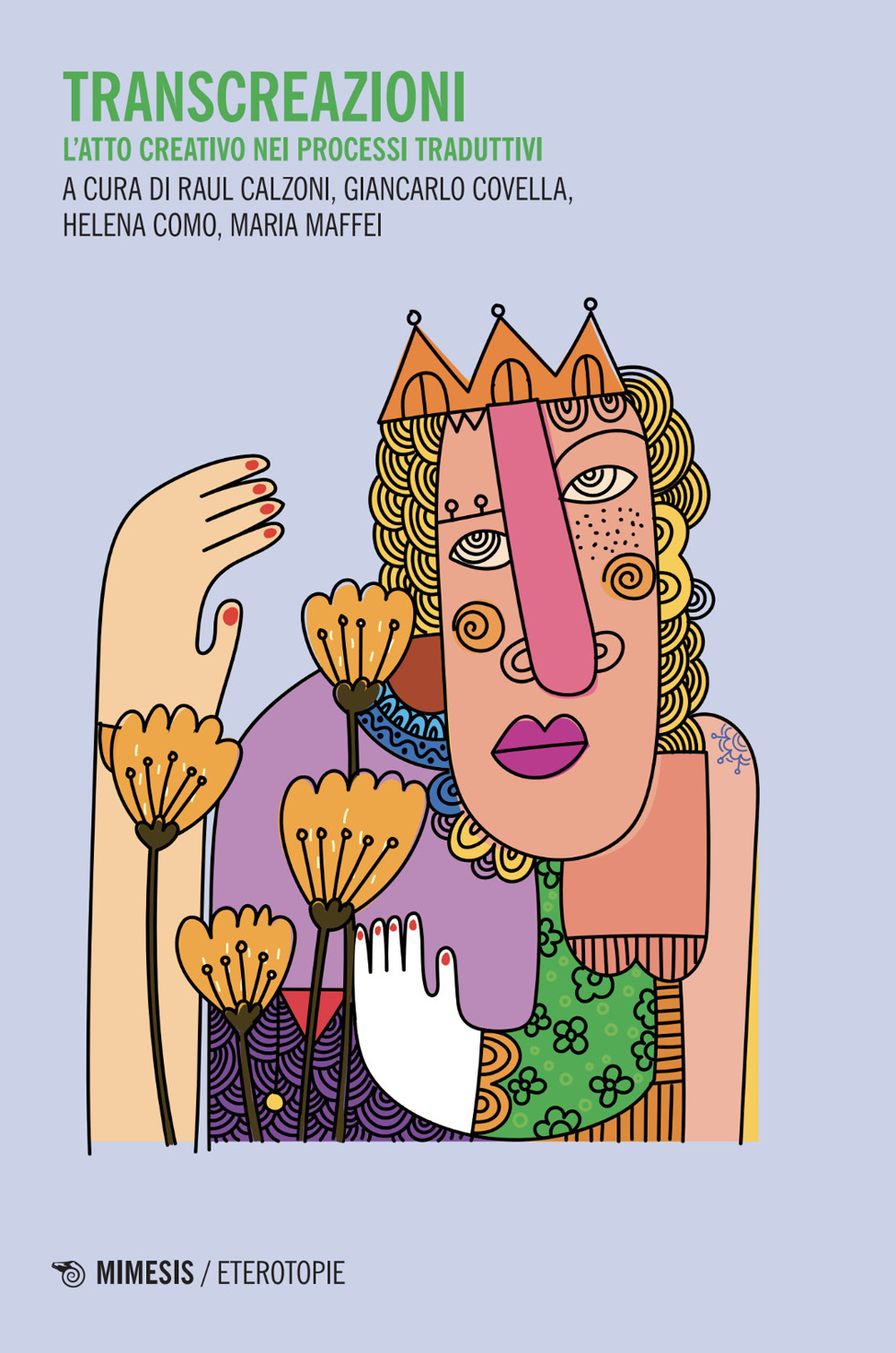 TransCreAzioni. L'atto creativo nei processi traduttivi