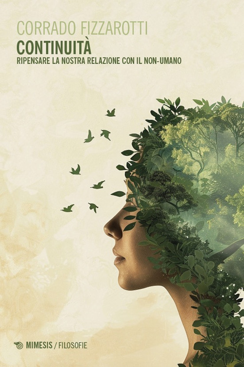 Continuità. Ripensare la nostra relazione con il non-umano