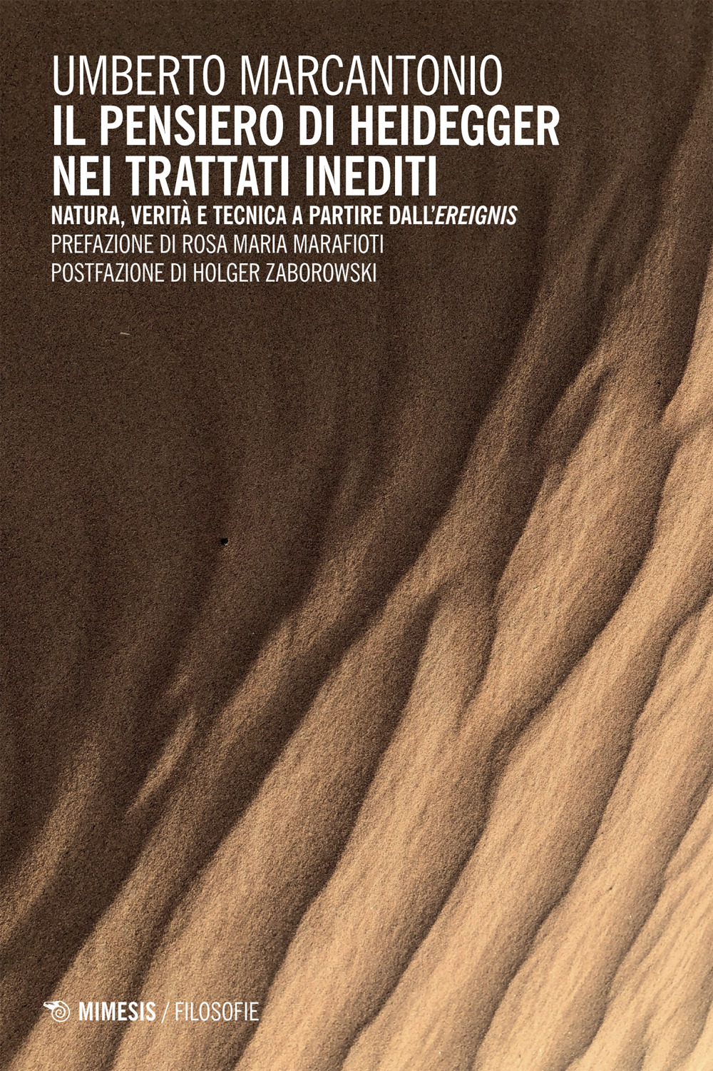 Il pensiero di Heidegger nei trattati inediti