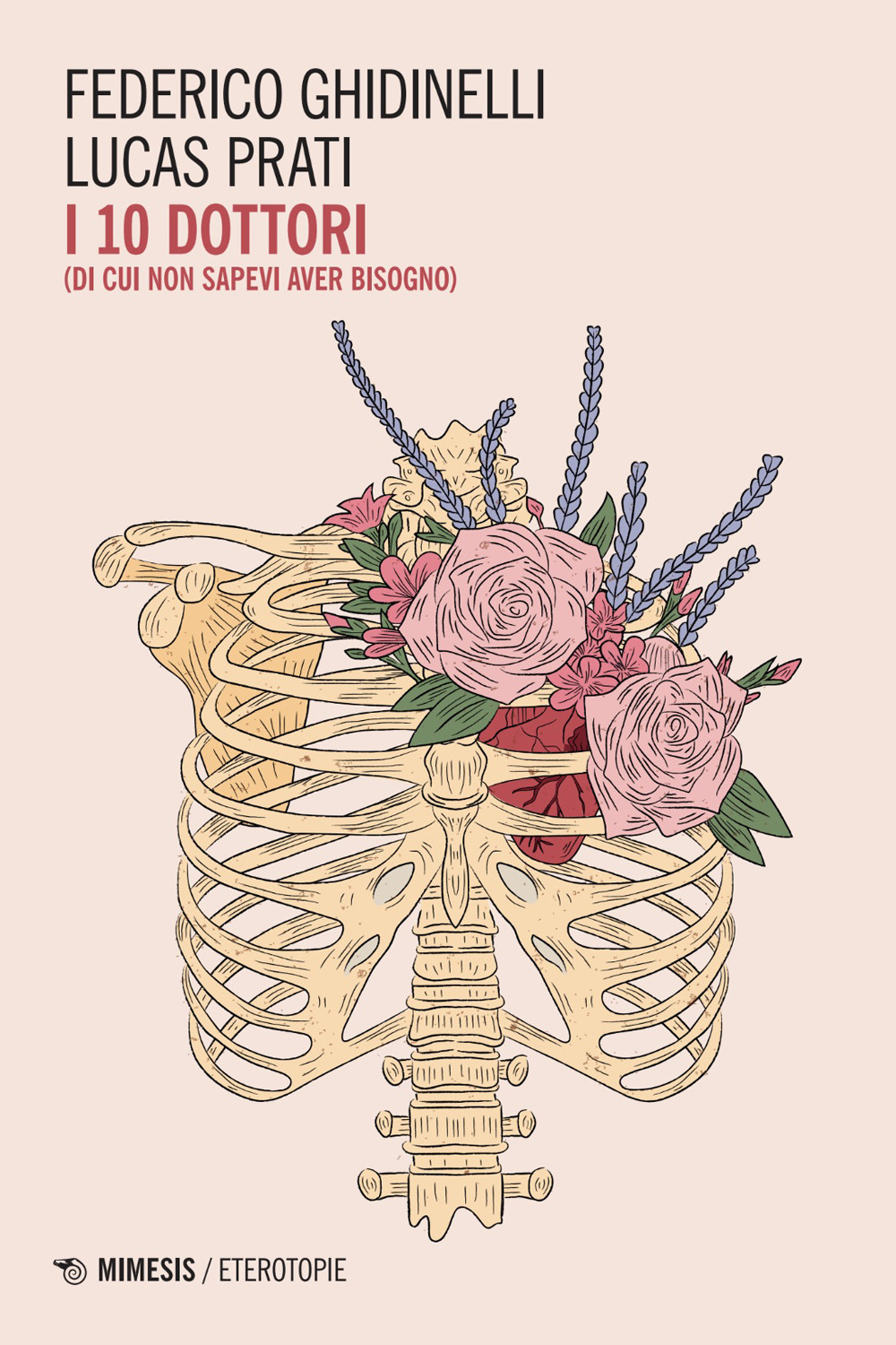 I 10 dottori (di cui non sapevi di avere bisogno)