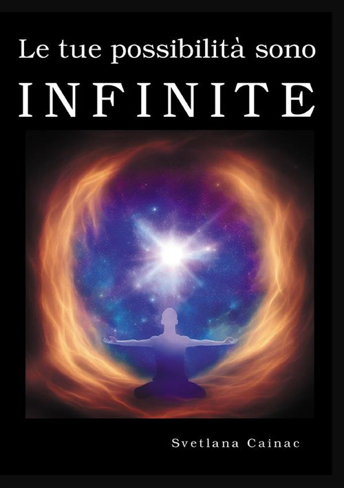 Le tue possibilità sono infinite