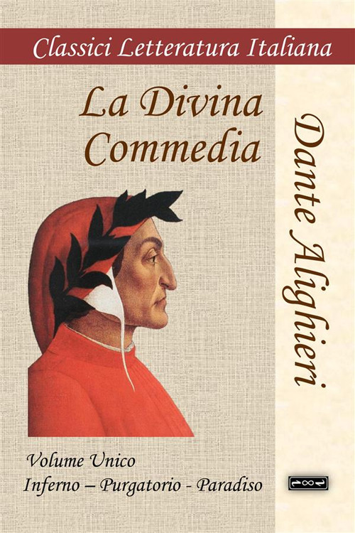 La Divina Commedia. Ediz. integrale