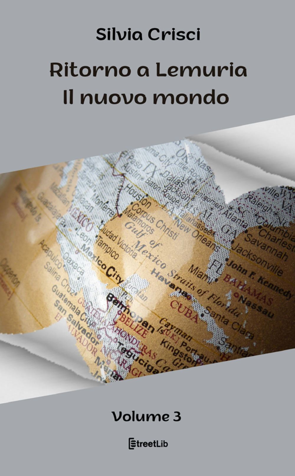 Il nuovo mondo. Ritorno a Lemuria. Ediz. a caratteri grandi. Vol. 3