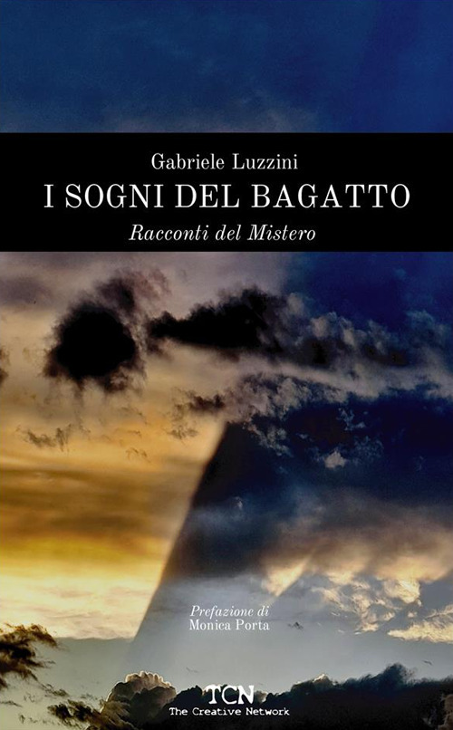 I sogni del Bagatto. Racconti del mistero