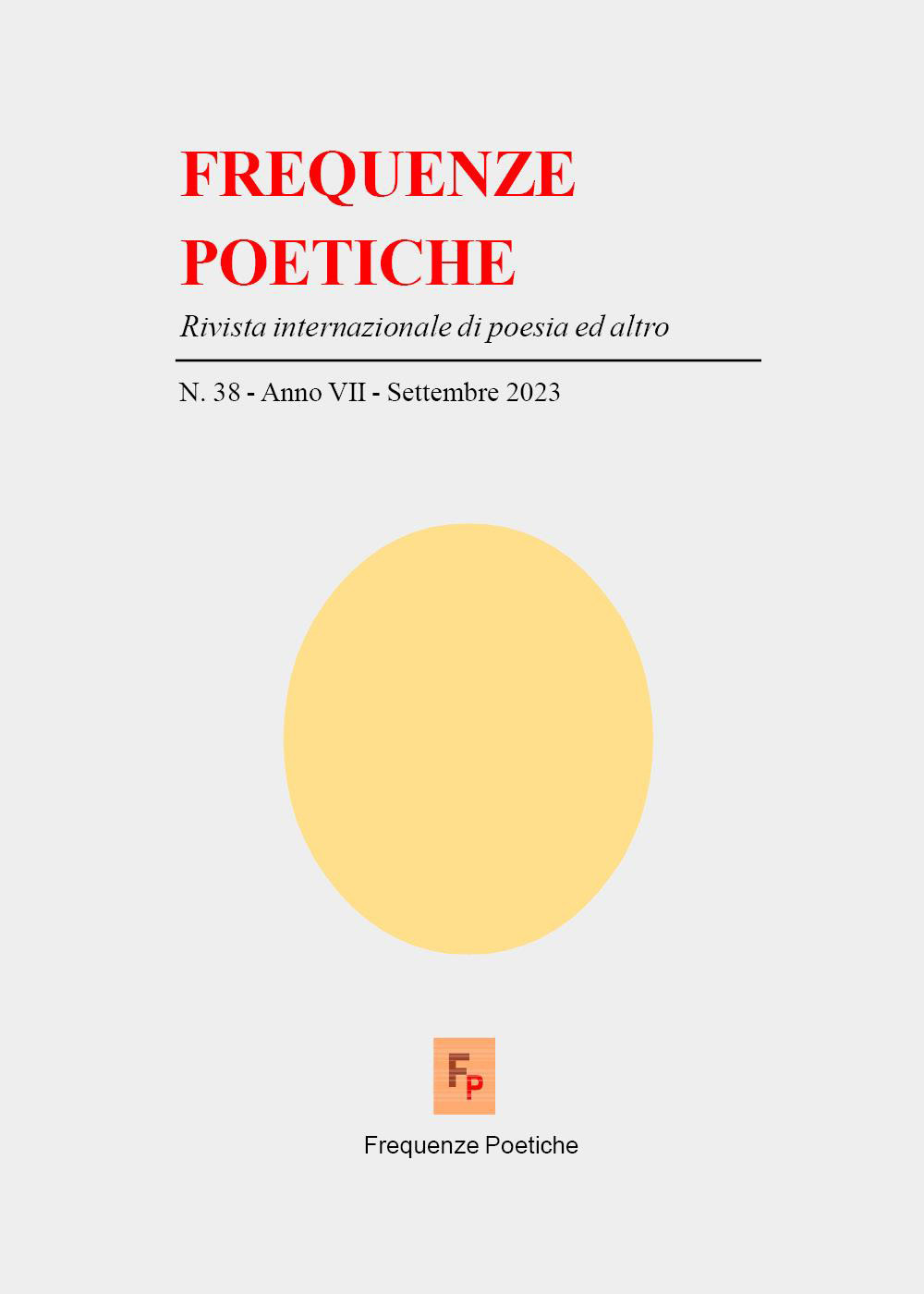 Frequenze poetiche. Rivista di poesia internazionale ed altro (2023). Vol. 38