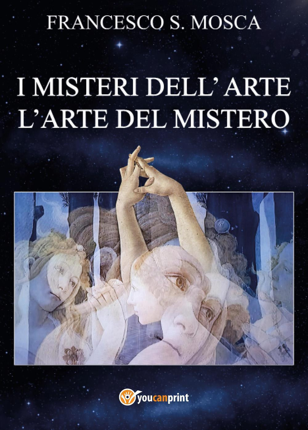 I misteri dell'arte. L'arte del mistero