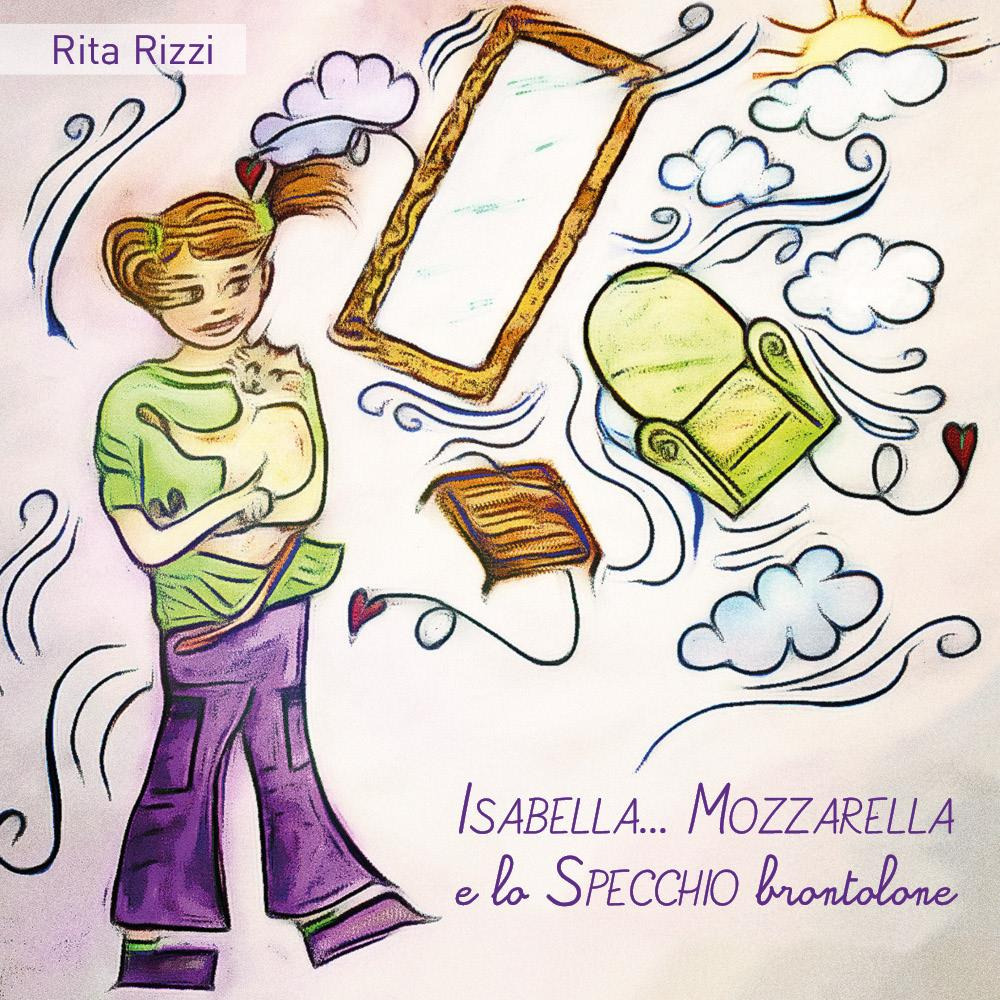 Isabella... Mozzarella e lo specchio brontolone