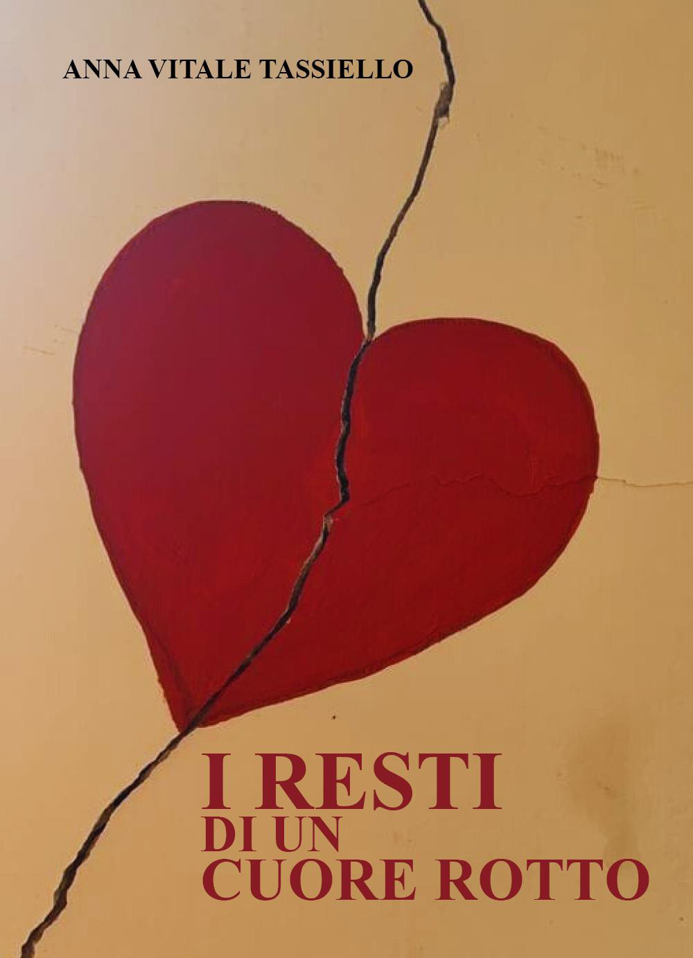 I resti di un cuore rotto