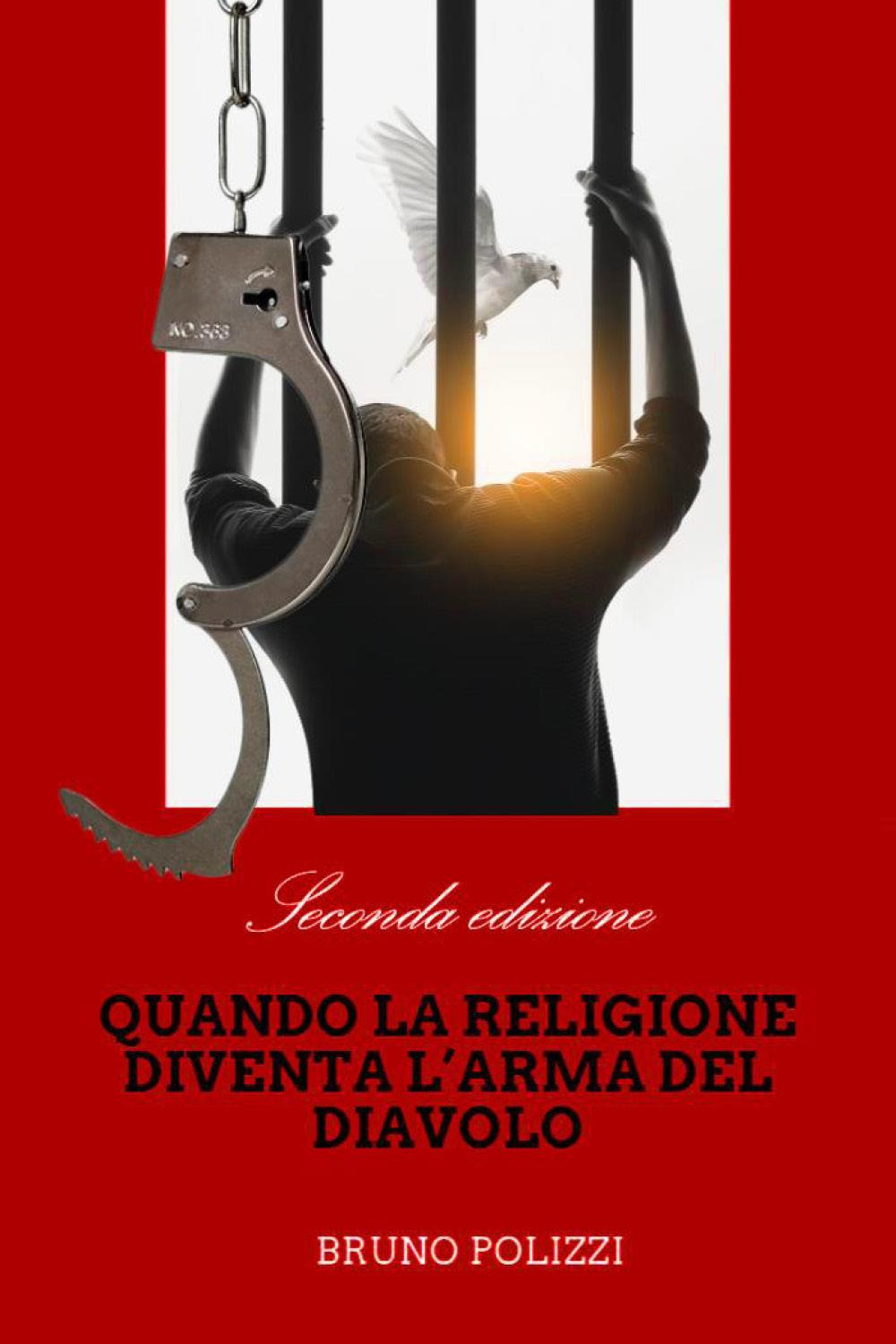 Quando la religione diventa l'arma del diavolo