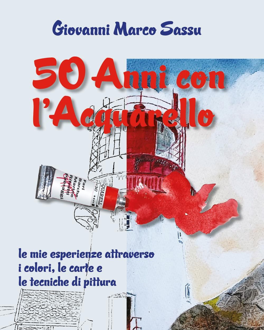 50 anni con l'acquarello