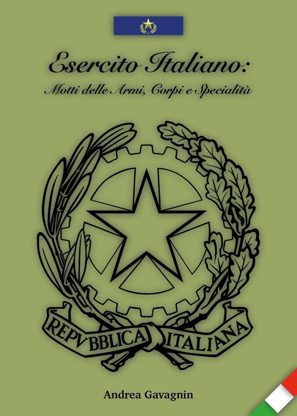 Esercito italiano: motti delle armi, corpi e specialità