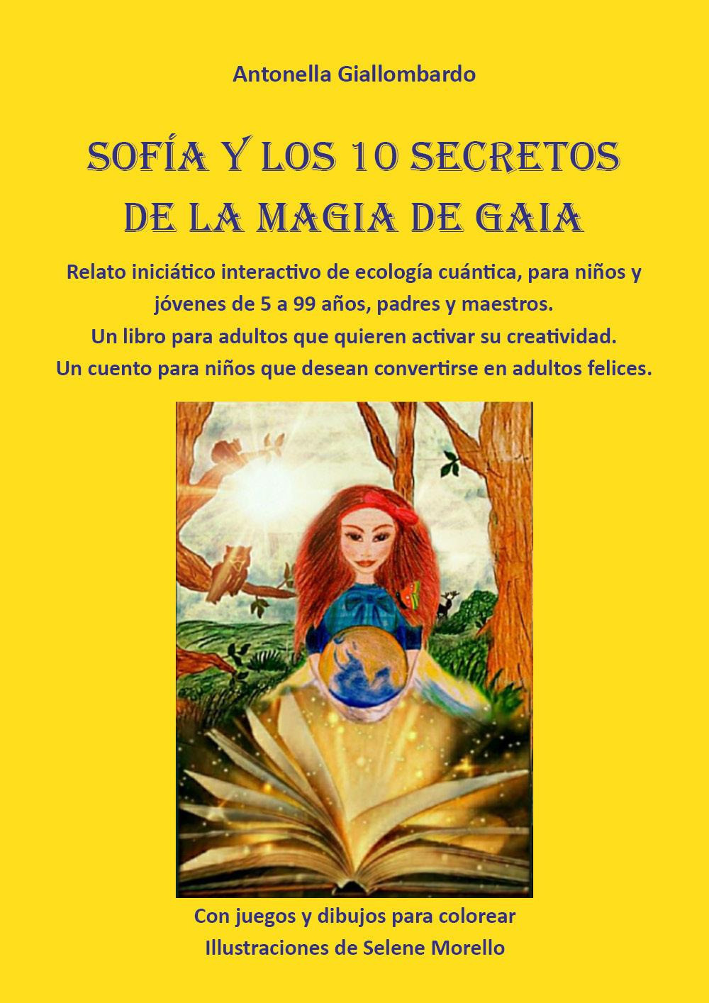 Sofía y los 10 secretos de la magia de Gaia