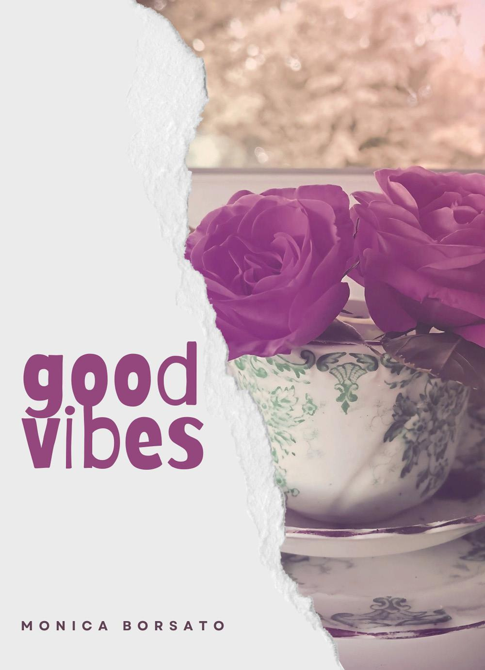 Good vibes