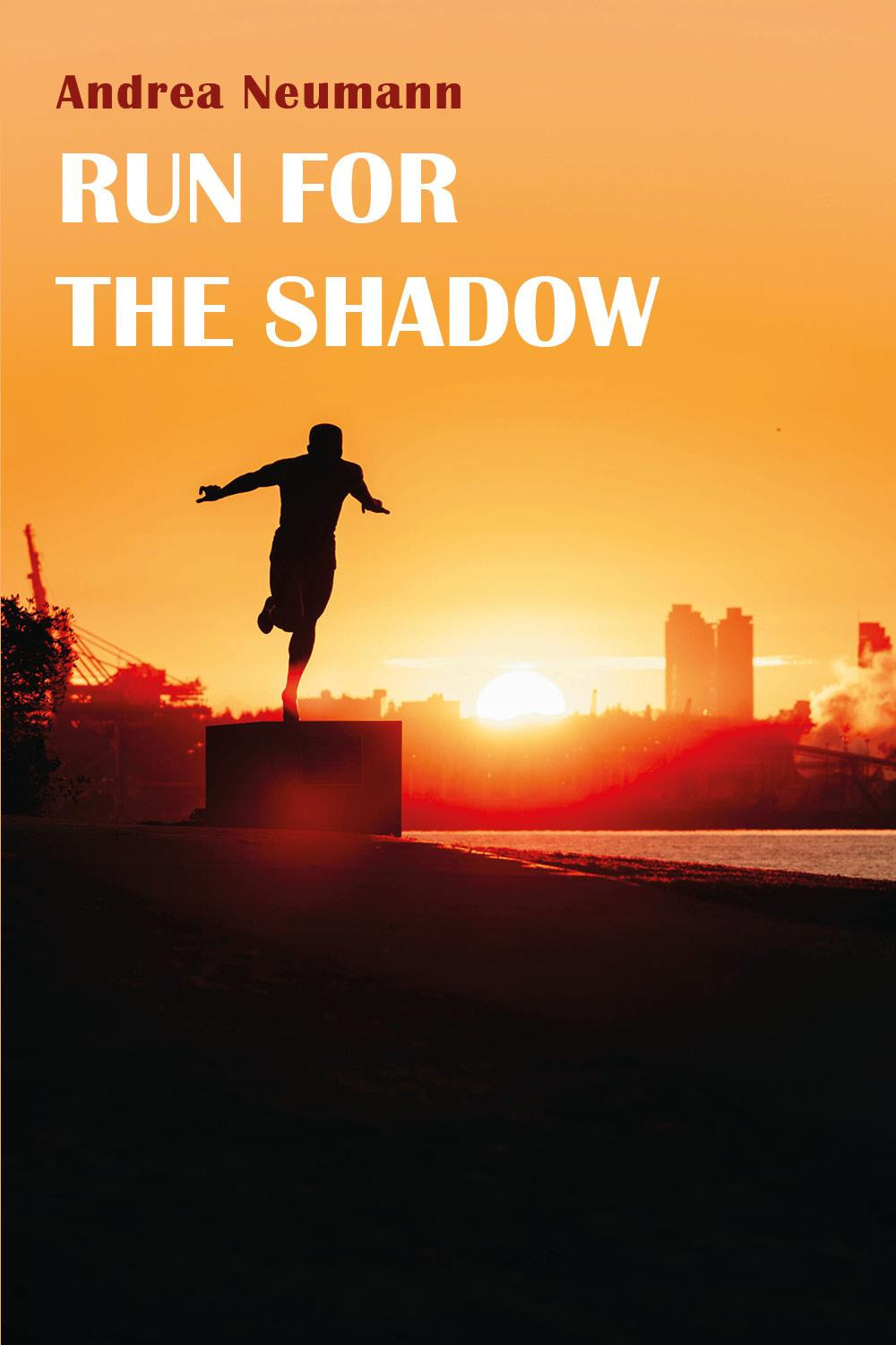 Run for the shadow