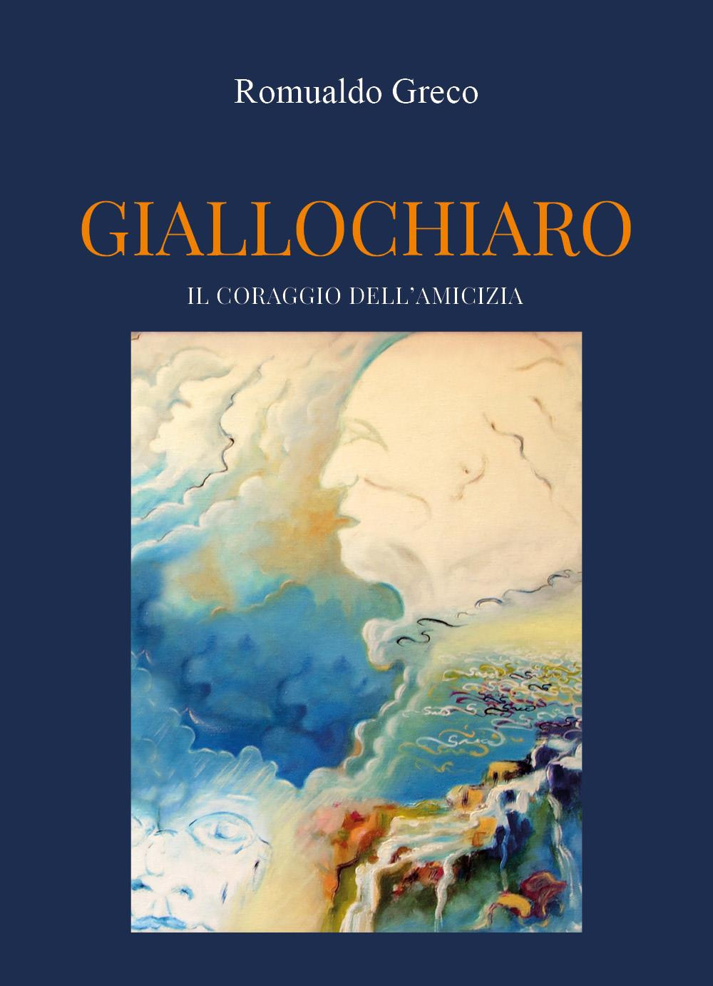 Giallo chiaro. Il coraggio dell'amicizia