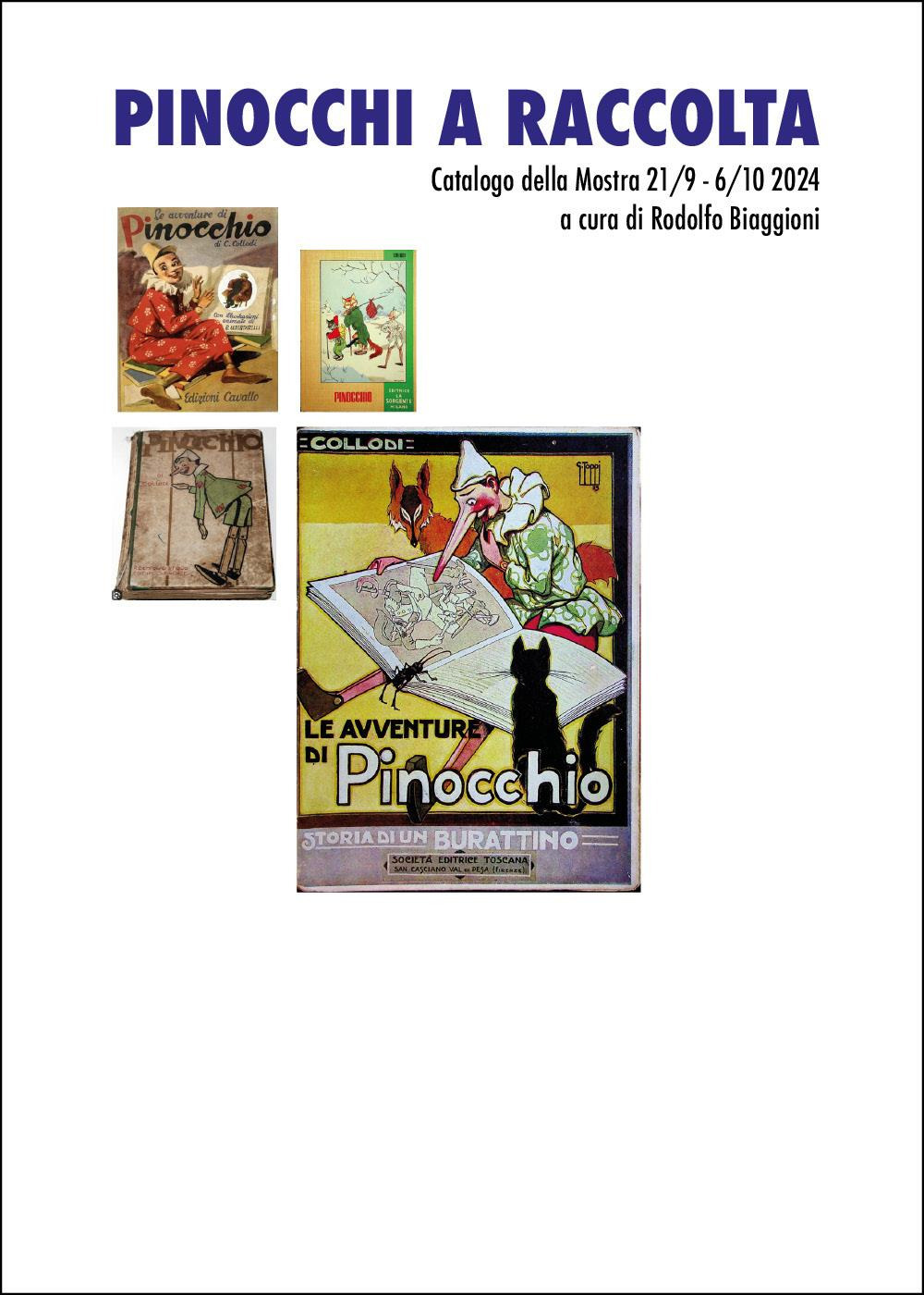Pinocchi a raccolta. Catalogo della mostra (Ceneda, 21 settembre-6 ottobre 2024)