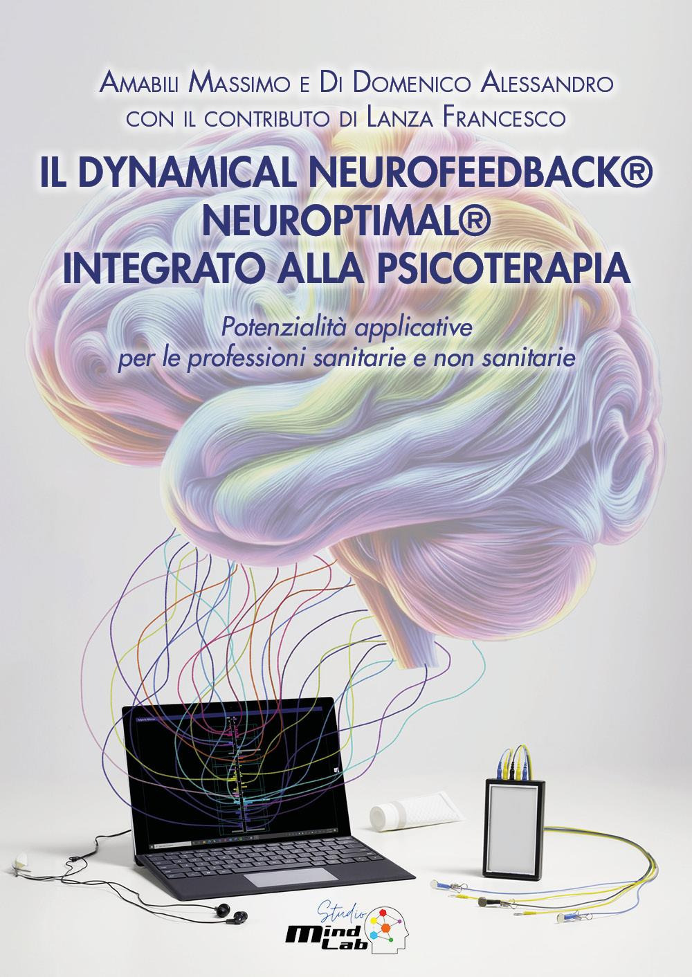Il dynamical neurofeedback® neuroptimal® integrato alla psicoterapia