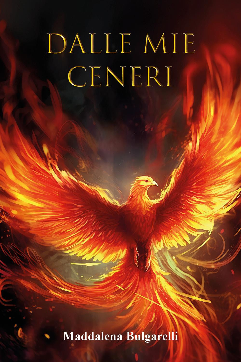 Dalle mie ceneri