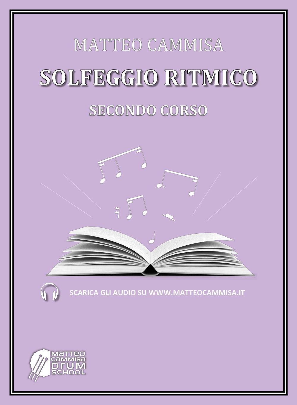 Solfeggio ritmico. Secondo corso. Con audio degli esercizi