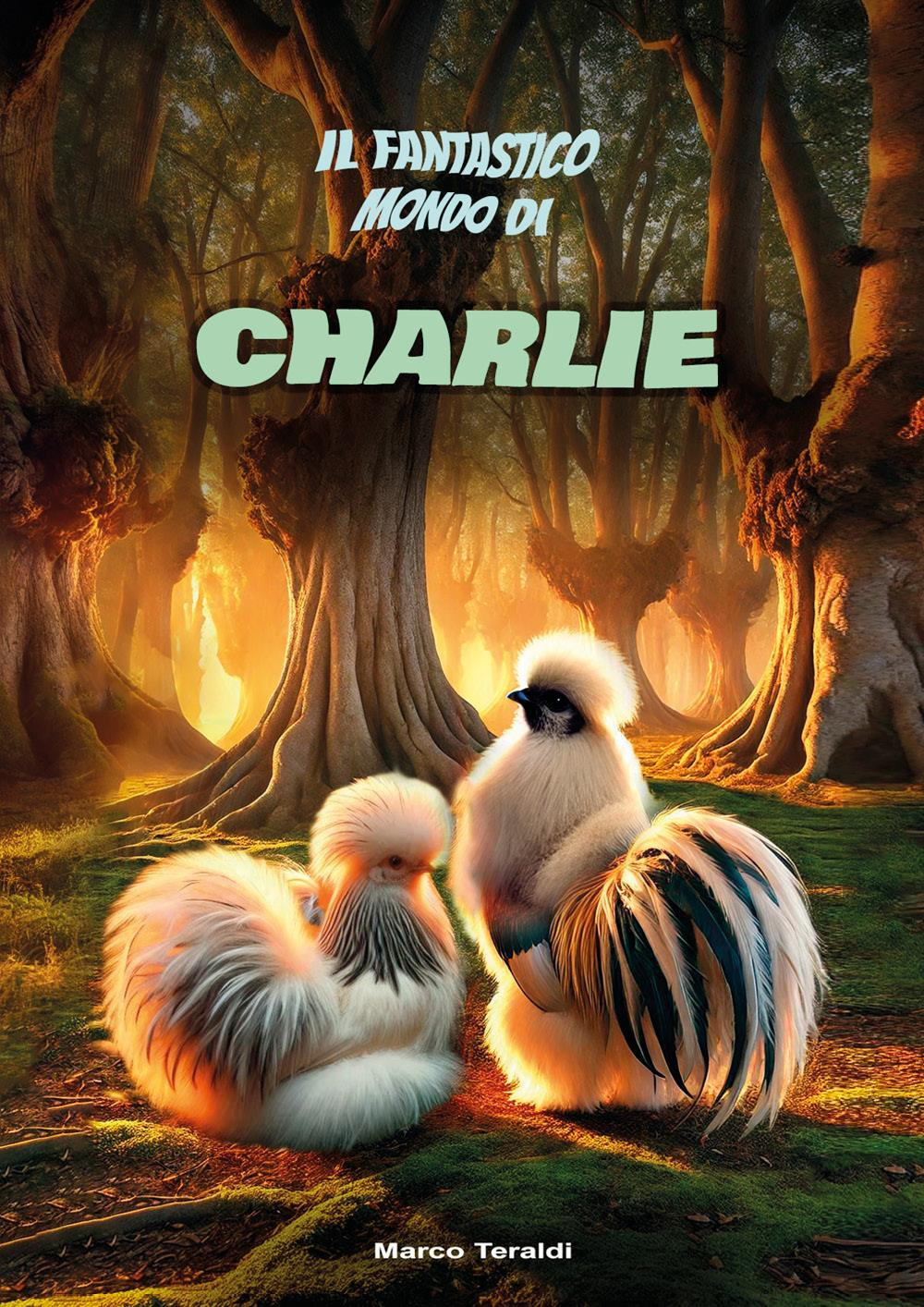 Il fantastico mondo di Charlie