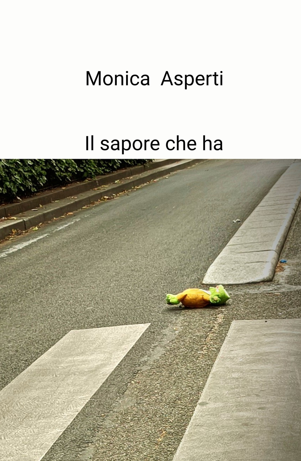 Il sapore che ha