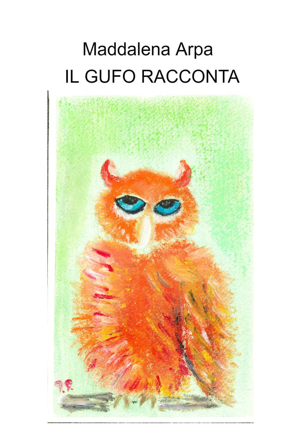 Il gufo racconta