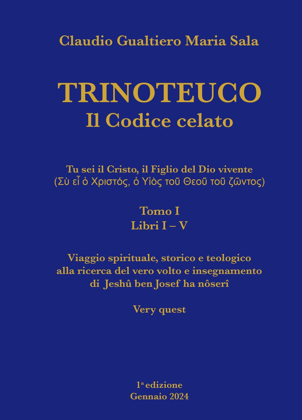 Trinoteuco. Il codice celato