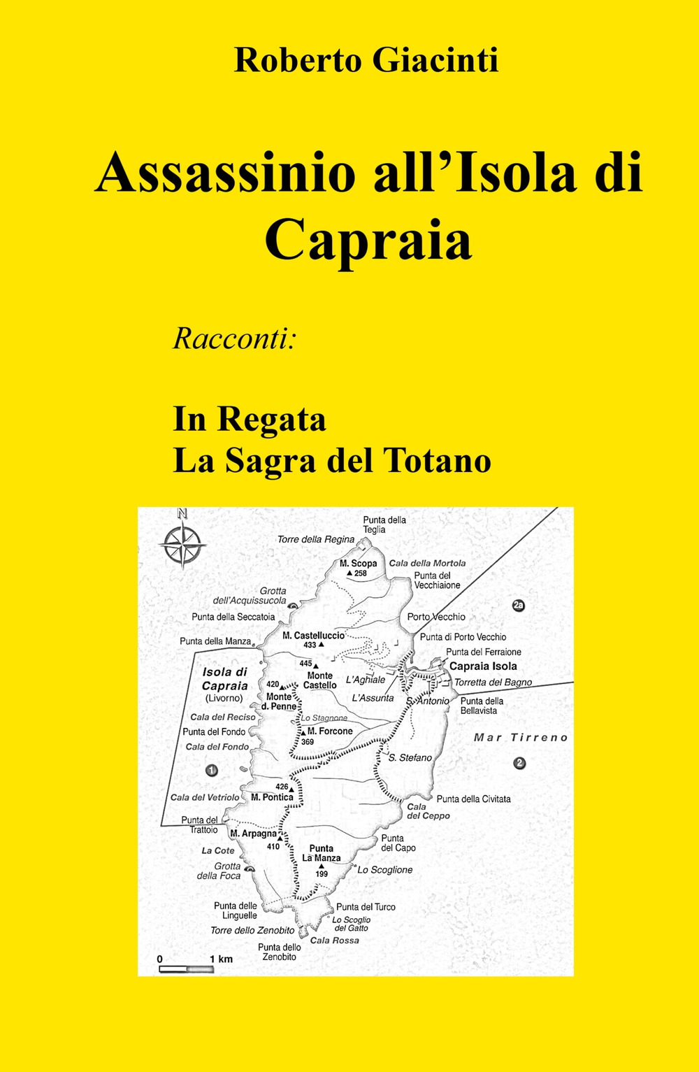 Assassinio all'Isola di Capraia. In Regata - La Sagra del Totano