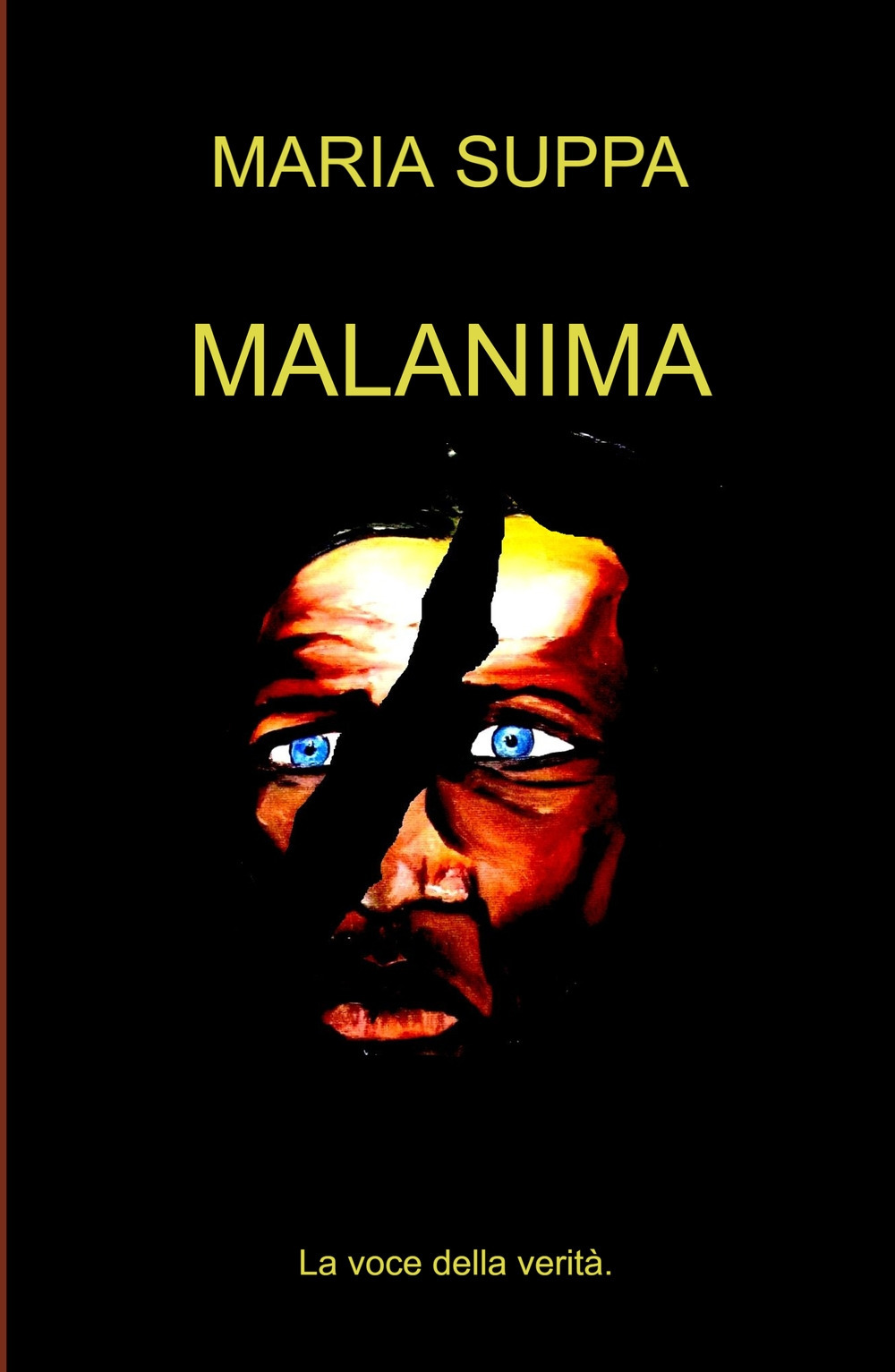 Malanima. La voce della verità