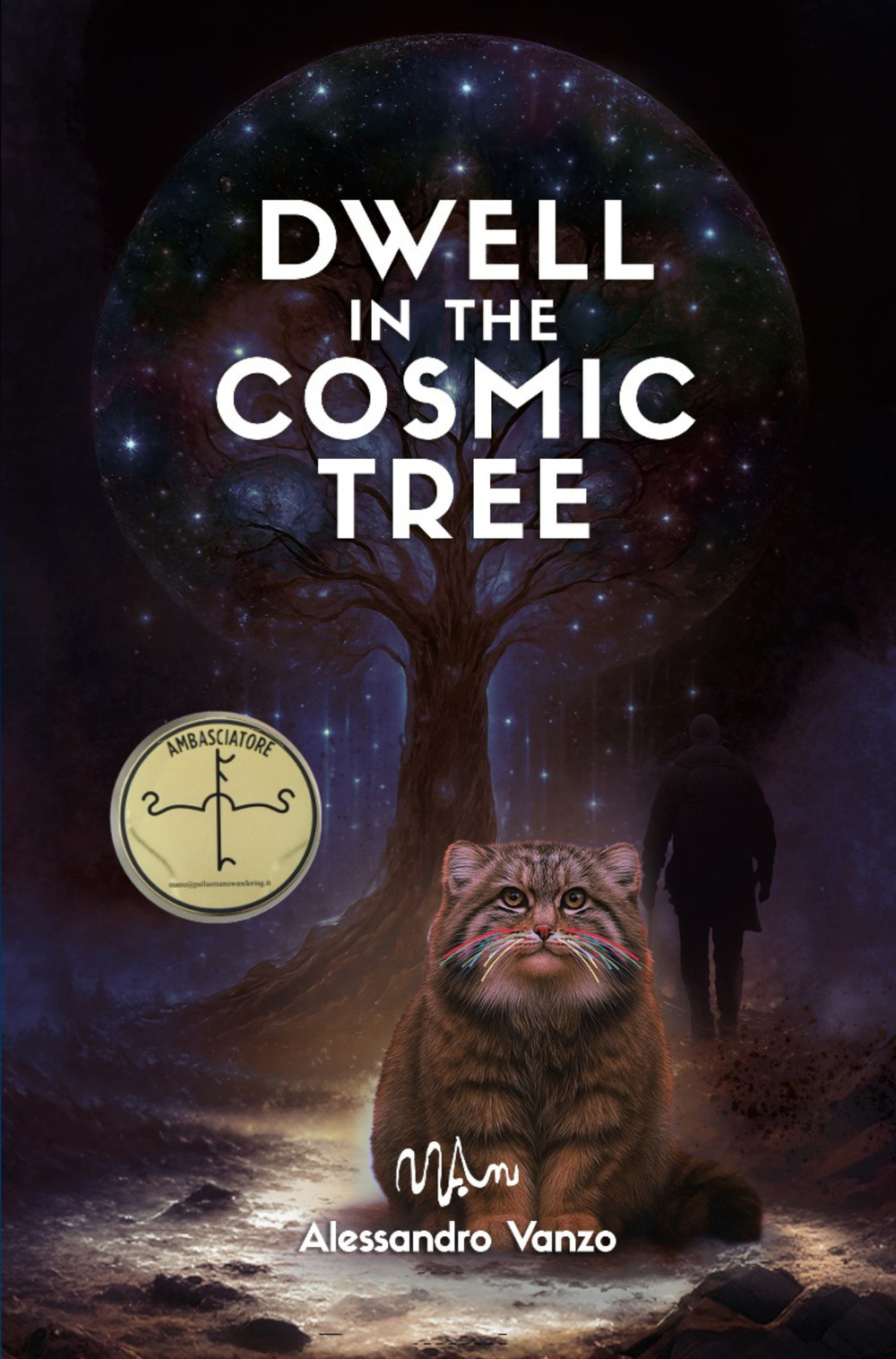 Dwell in the cosmic tree
