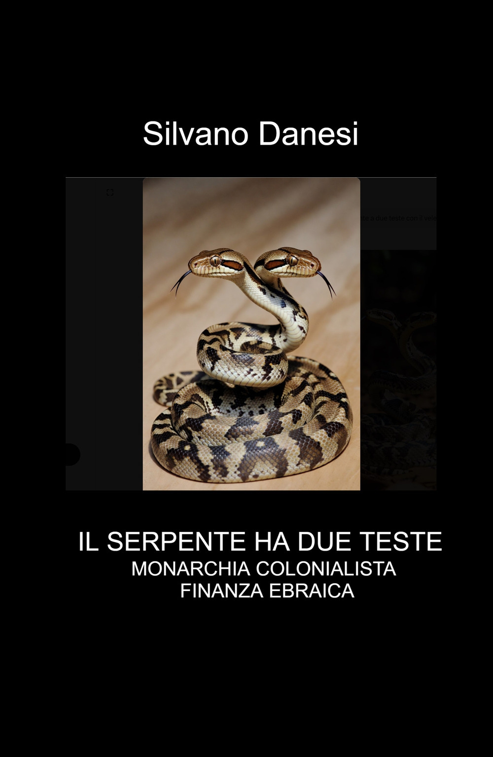 Il serpente ha due teste: monarchia colonialista e finanza ebraica