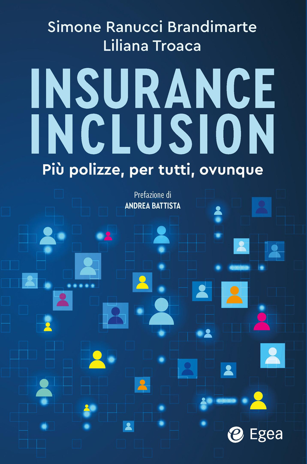 Insurance inclusion. Più polizze, per tutti, ovunque