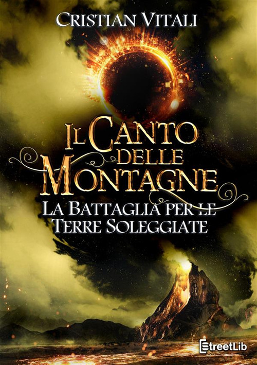 La battaglia per le Terre Soleggiate. Il canto delle montagne