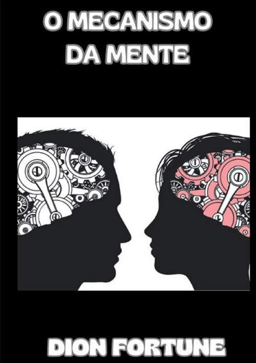 O mecanismo da mente