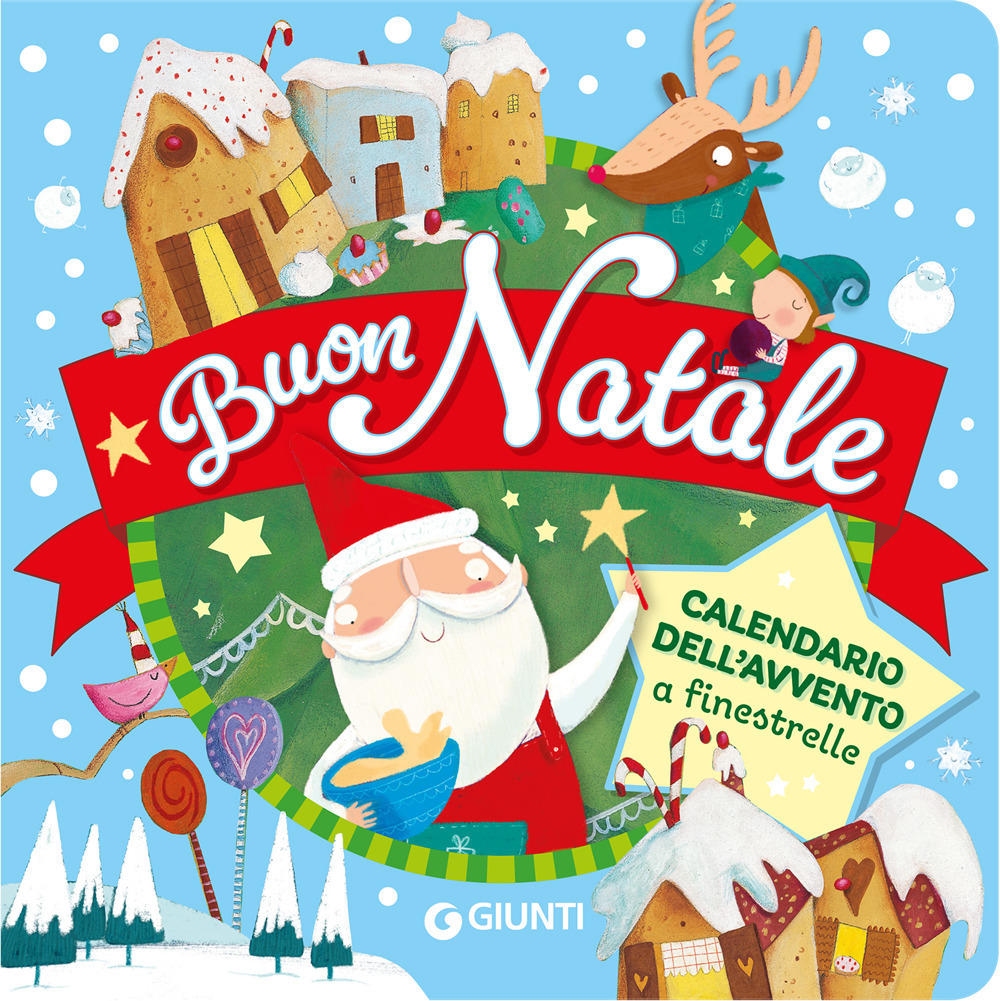 Buon Natale. Calendario dell'Avvento a finestrelle. Ediz. a colori