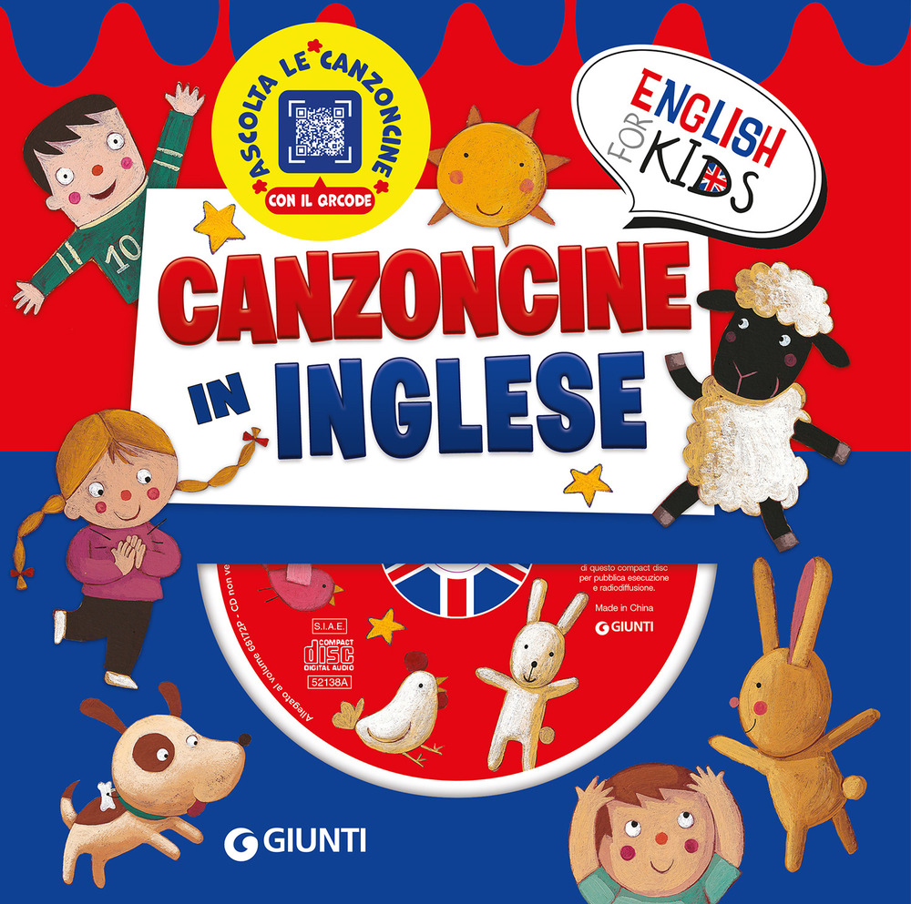 Canzoncine in inglese. Ediz. illustrata. Con CD Audio. Con QR code