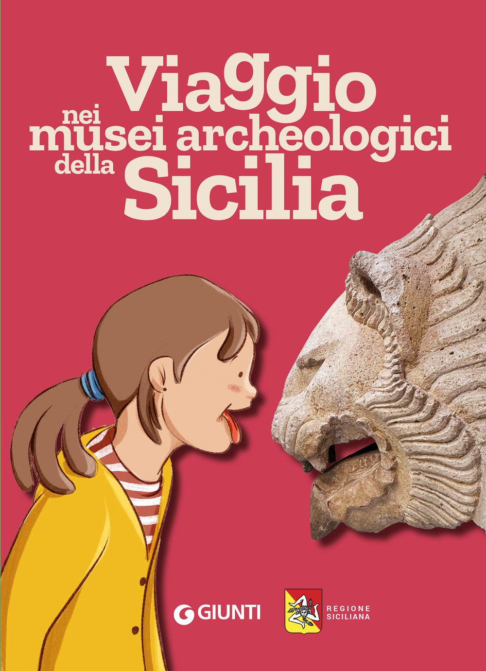 Viaggio nei musei archeologici della Sicilia. Ediz. a colori