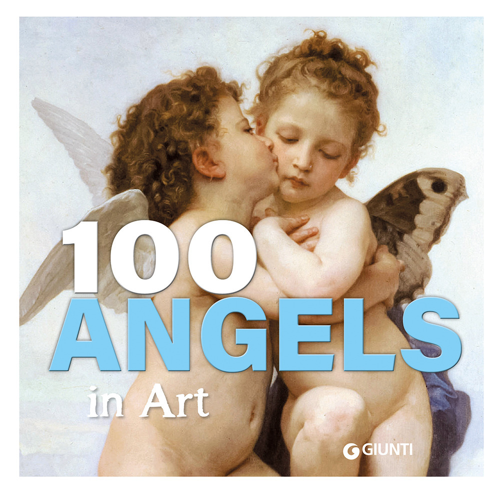 100 angels in art. Ediz. a colori