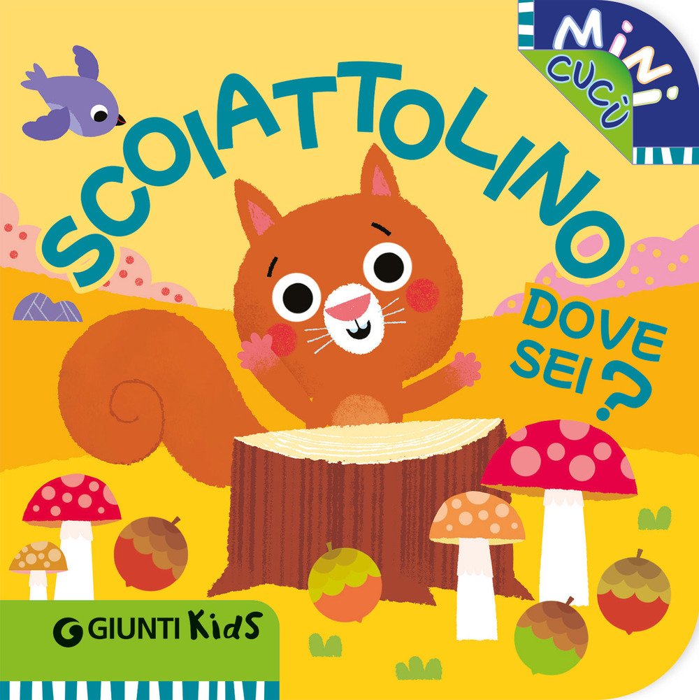 Scoiattolino dove sei? Mini cucù. Ediz. a colori