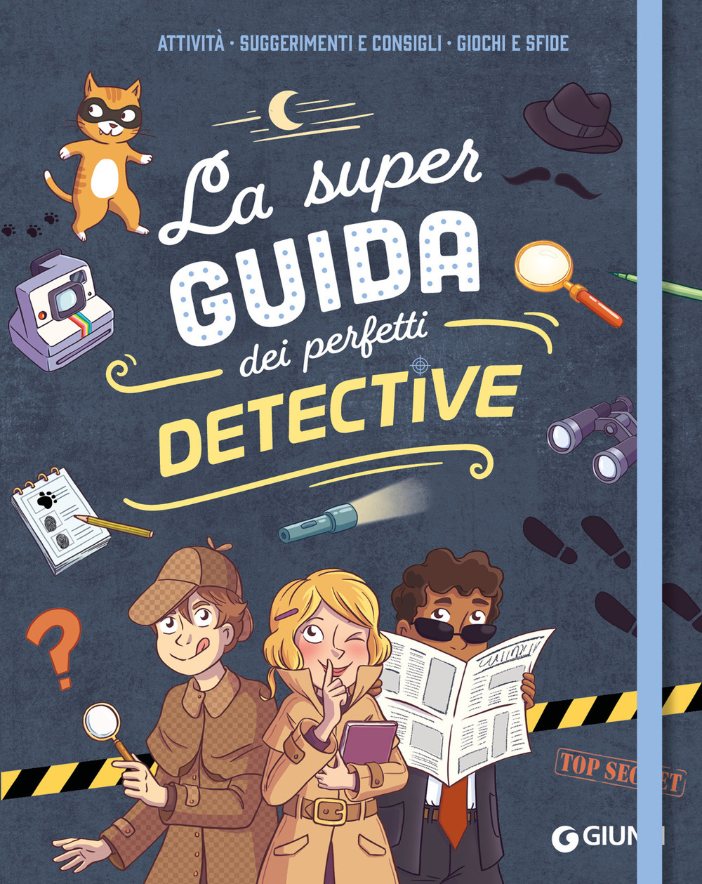 La super guida dei perfetti detective. Ediz. a spirale