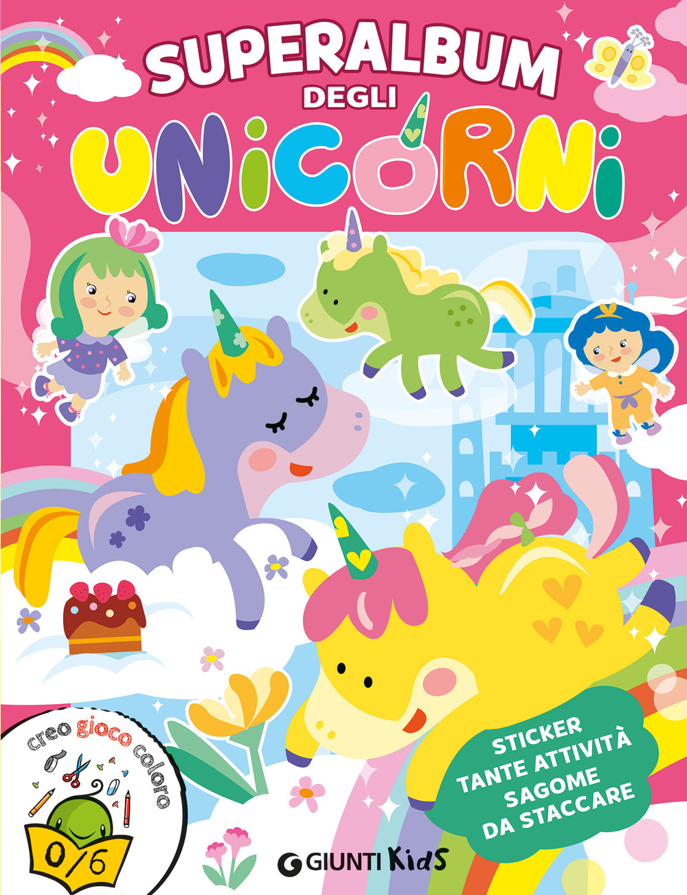 Superalbum degli unicorni. Ediz. a colori