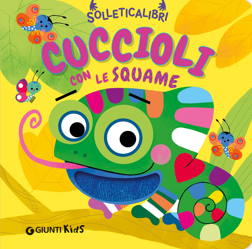 Cuccioli con le squame. Solleticalibri. Ediz. a colori